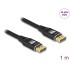 Delock DisplayPort Cable 8K 60 Hz 1 m black metal